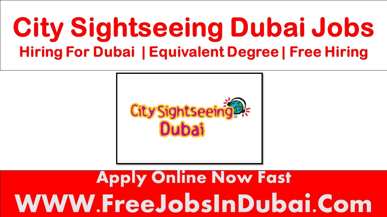 city sightseeing dubai careers, city sightseeing careers, city sightseeing UAE careers,