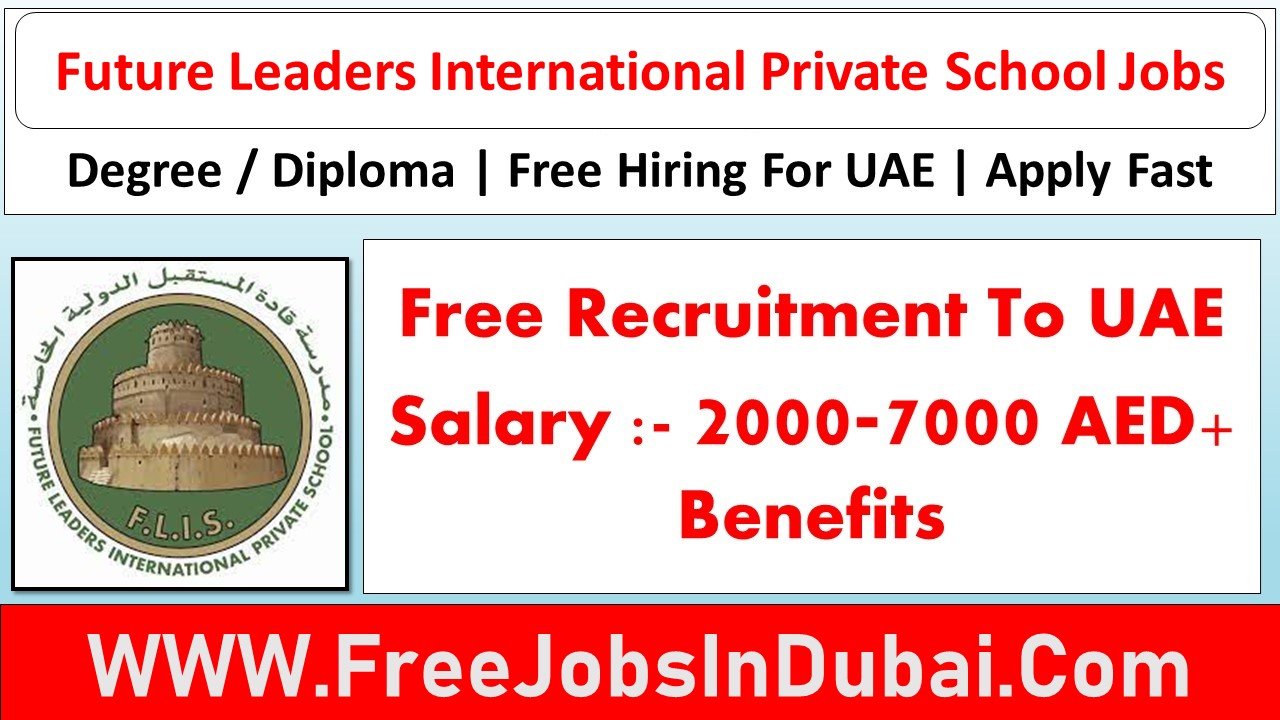 future leaders international private school abu dhabi careers Jobs