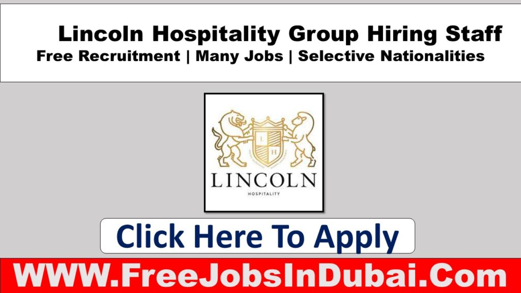 Lincoln Hospitality Dubai Careers Jobs Vacancies