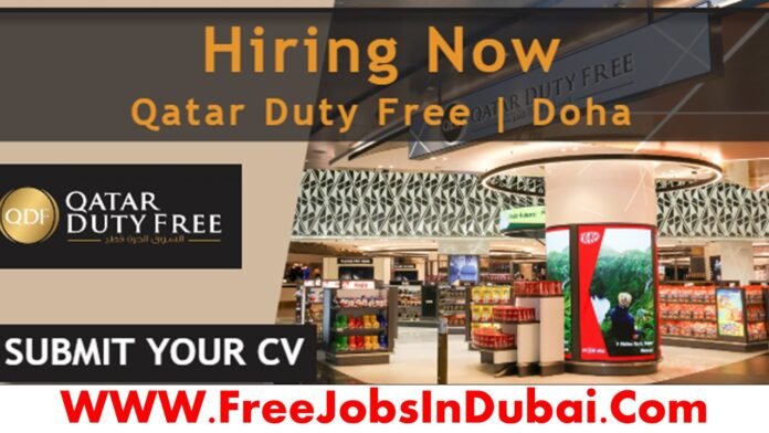 Qatar Duty Free Jobs Jobs Vacancies In Qatar Qatar Duty Free Jobs Jobs Vacancies In Qatar