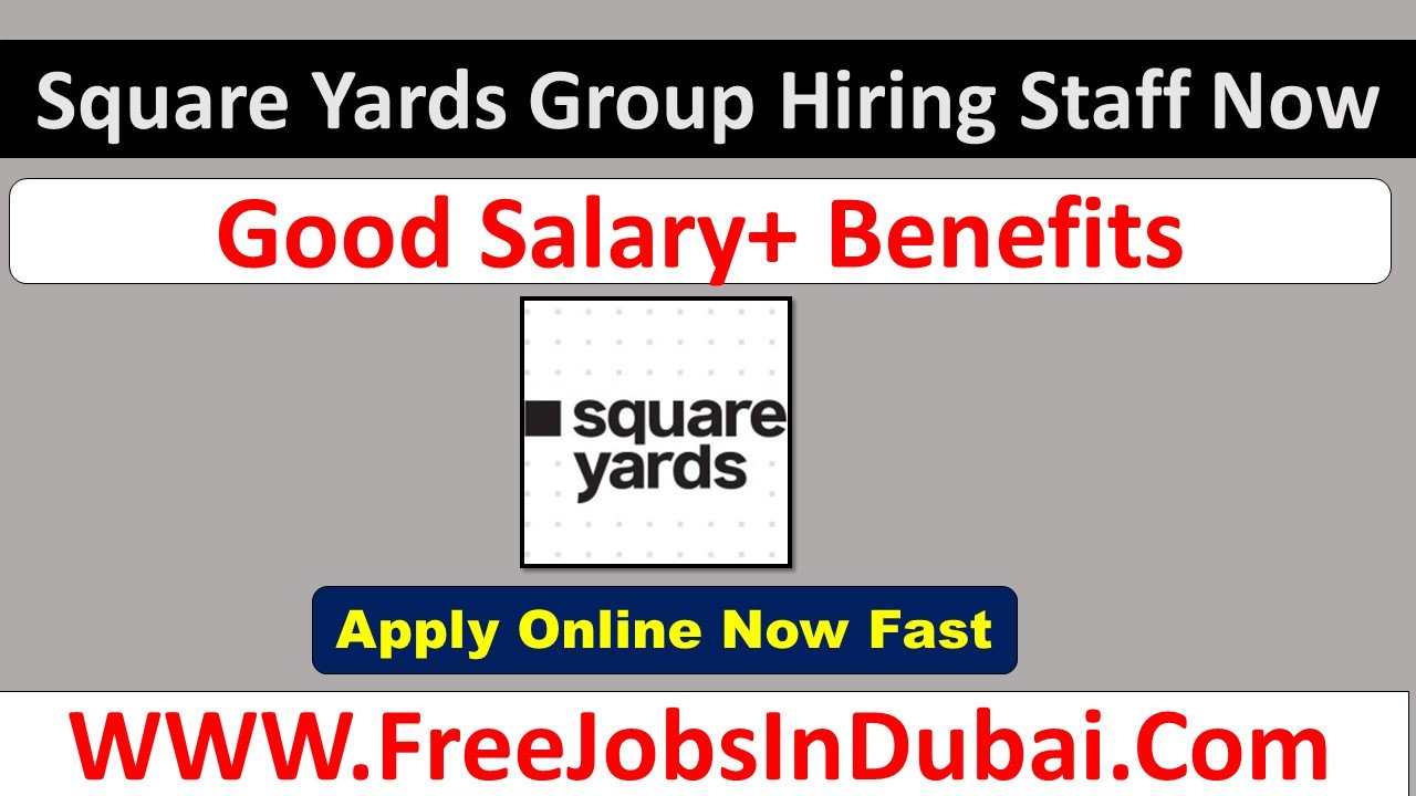 square yards dubai careers Jobs