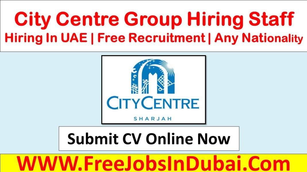 City Center Sharjah Careers Jobs Vacancies