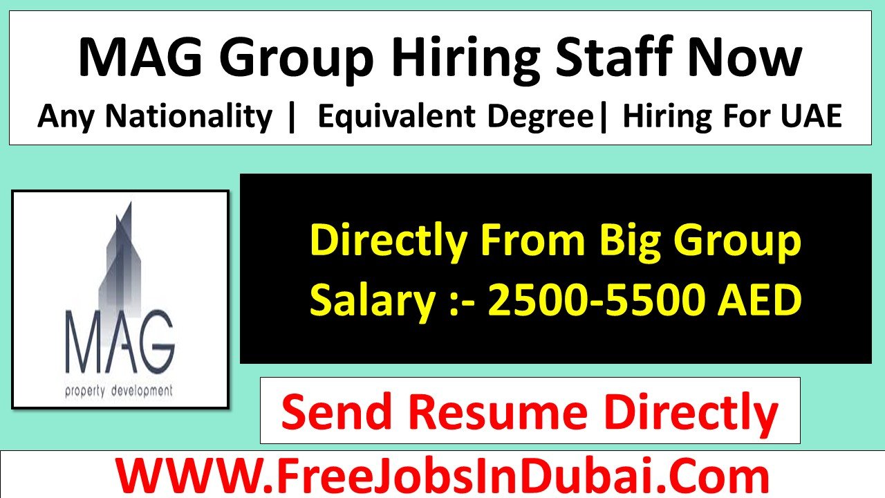 mag property development careers Dubai Jobs