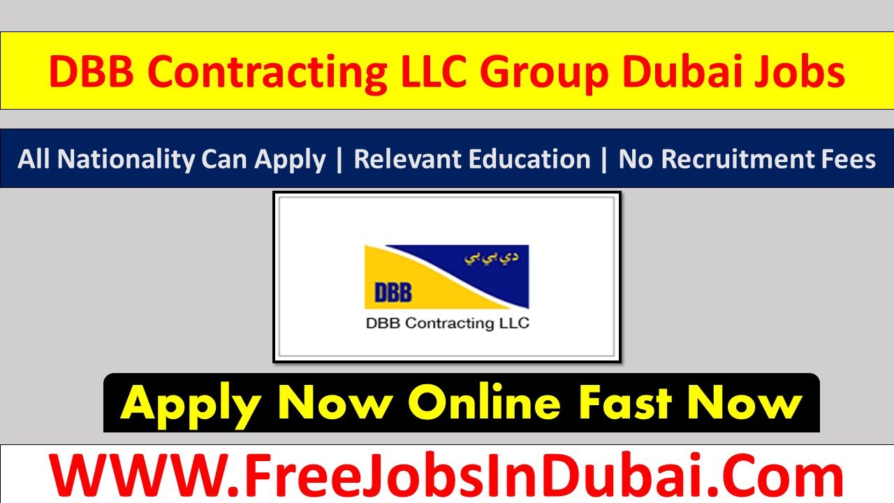 dbb contracting llc careers Dubai Jobs
