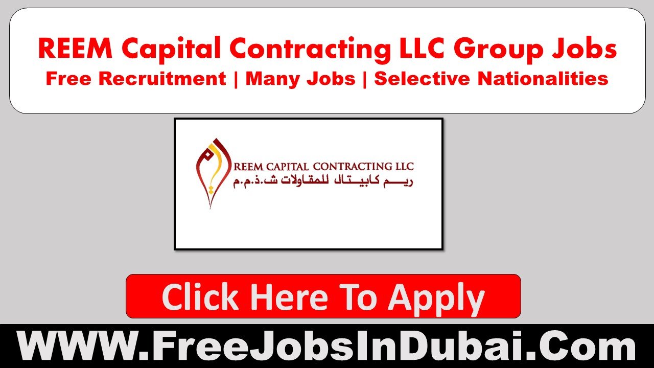 reem capital contracting careers, reem capital contracting UAE careers, reem capital contracting Dubai careers,