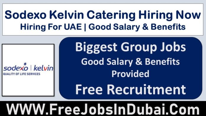 Sodexo Kelvin Careers Jobs In UAE - JobsInDubai