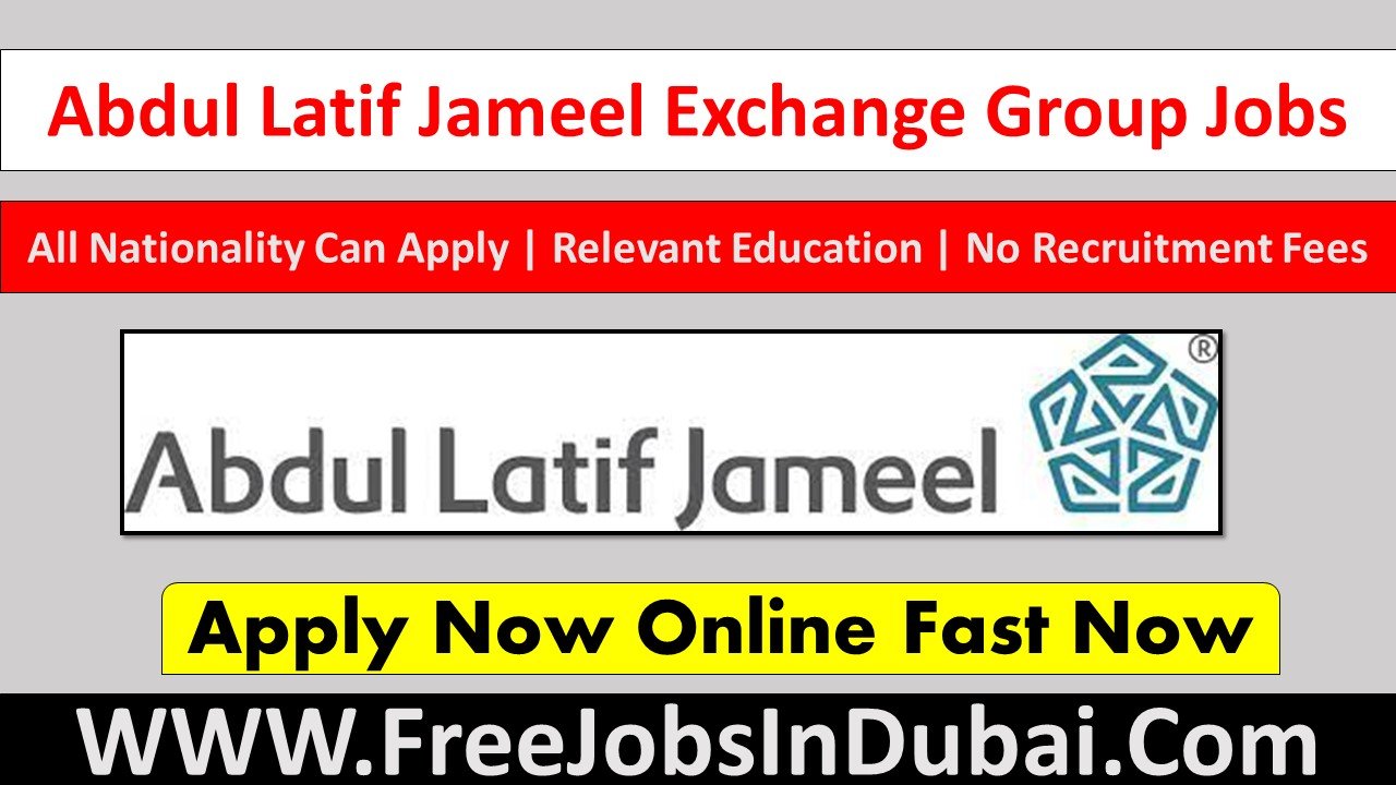 abdul latif exchange llc careers UAE Jobs