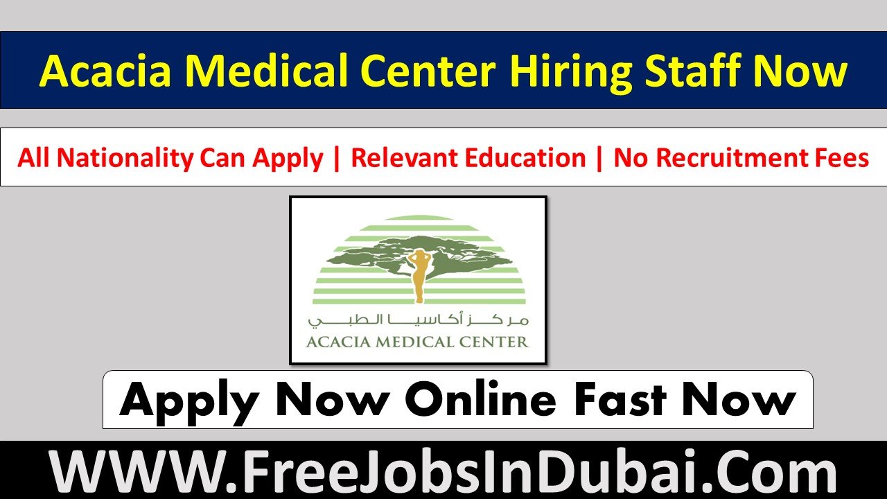 acacia medical center abu dhabi careers Jobs