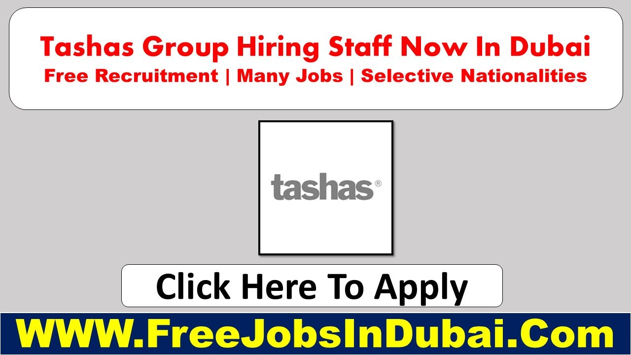 tashas group careers Dubai Jobs