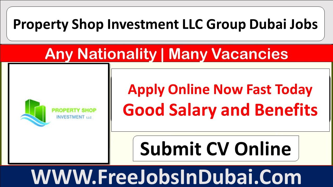 property shop investment careers Dubai Jobs