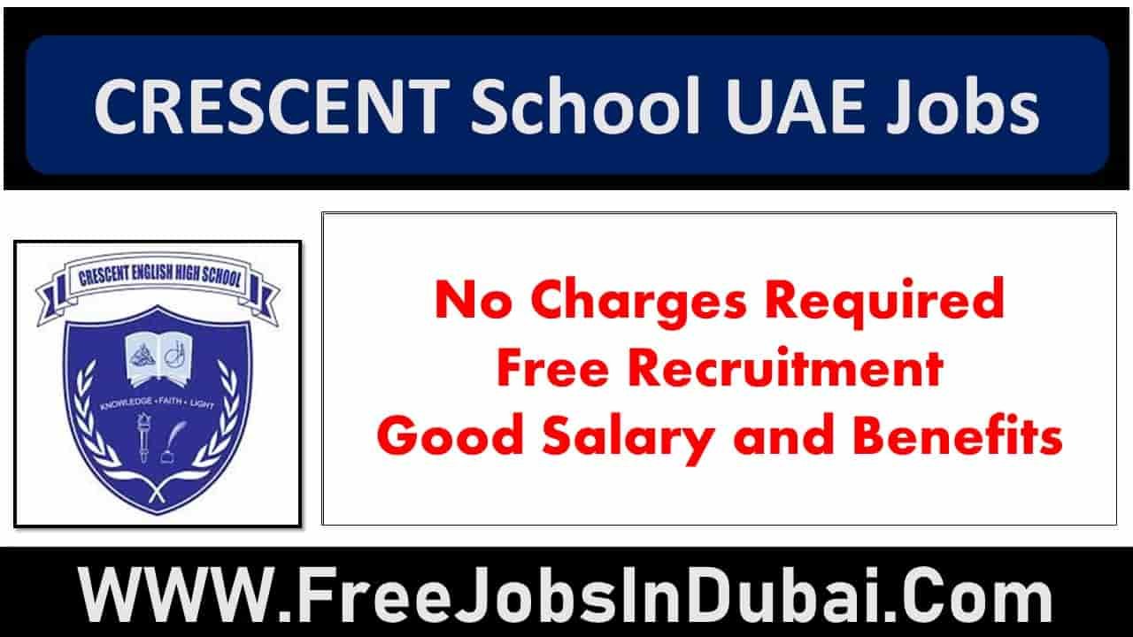 crescent school Dubai Jobs
