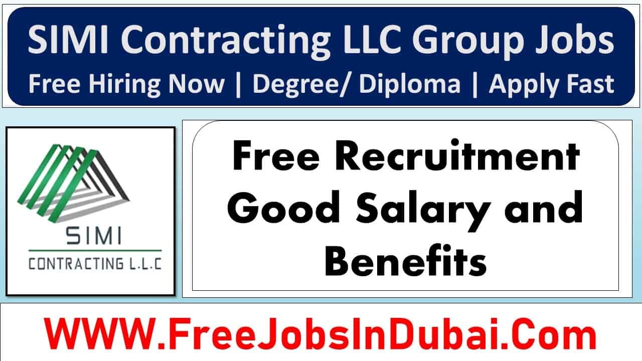 SIMI Contracting LLC Dubai Jobs