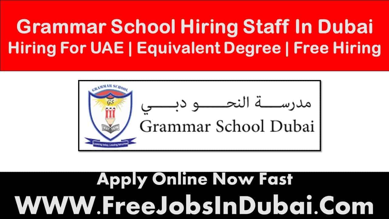 Grammar School Dubai Career Jobs