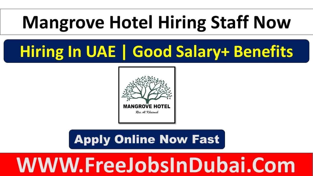 Mangrove Hotel jobs In Ras Al Khaimah
