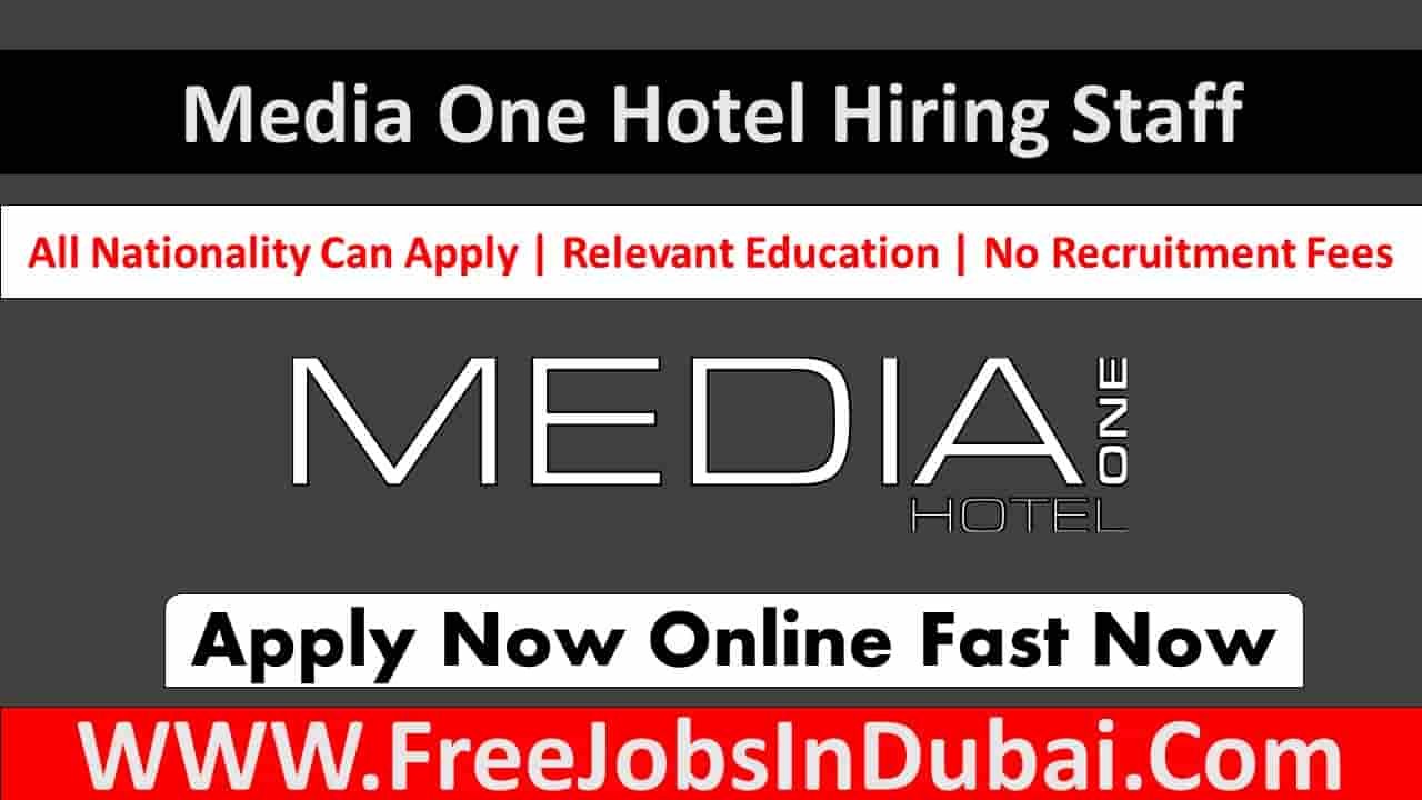 Media One Hotel Jobs In Dubai