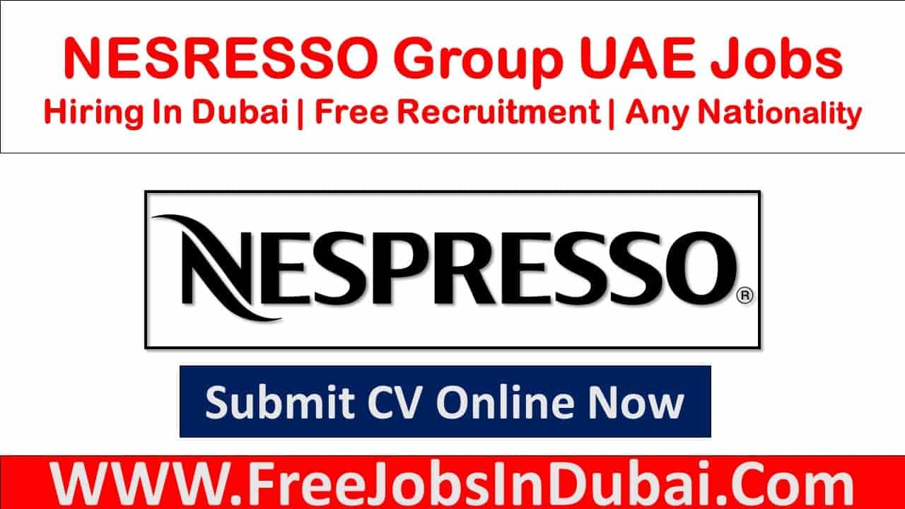 Nespresso Dubai Careers Jobs