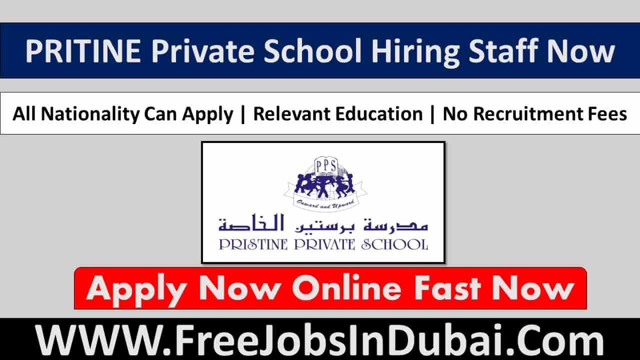 Pristine Private School Career Dubai Jobs