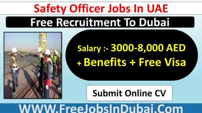 Safety Officer Jobs In Dubai