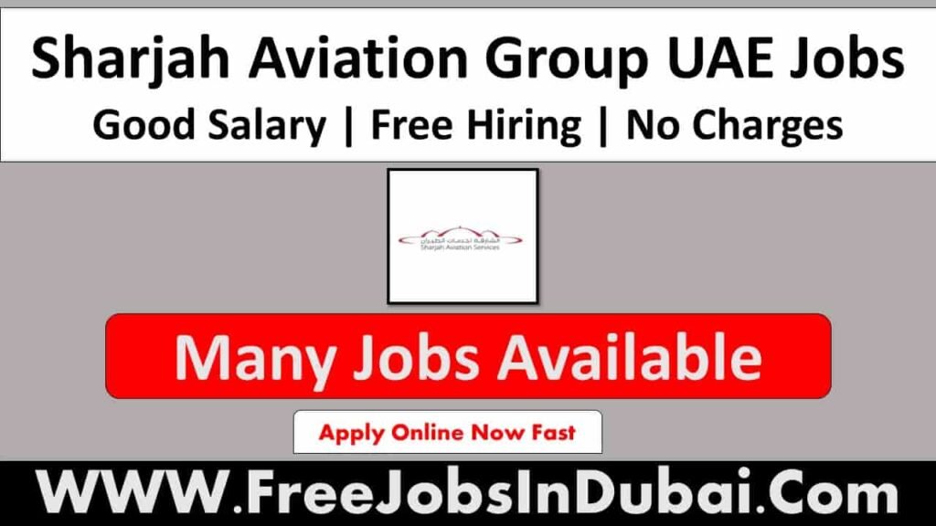 Sharjah Aviation Careers Jobs Vacancies In UAE - JobsInDubai