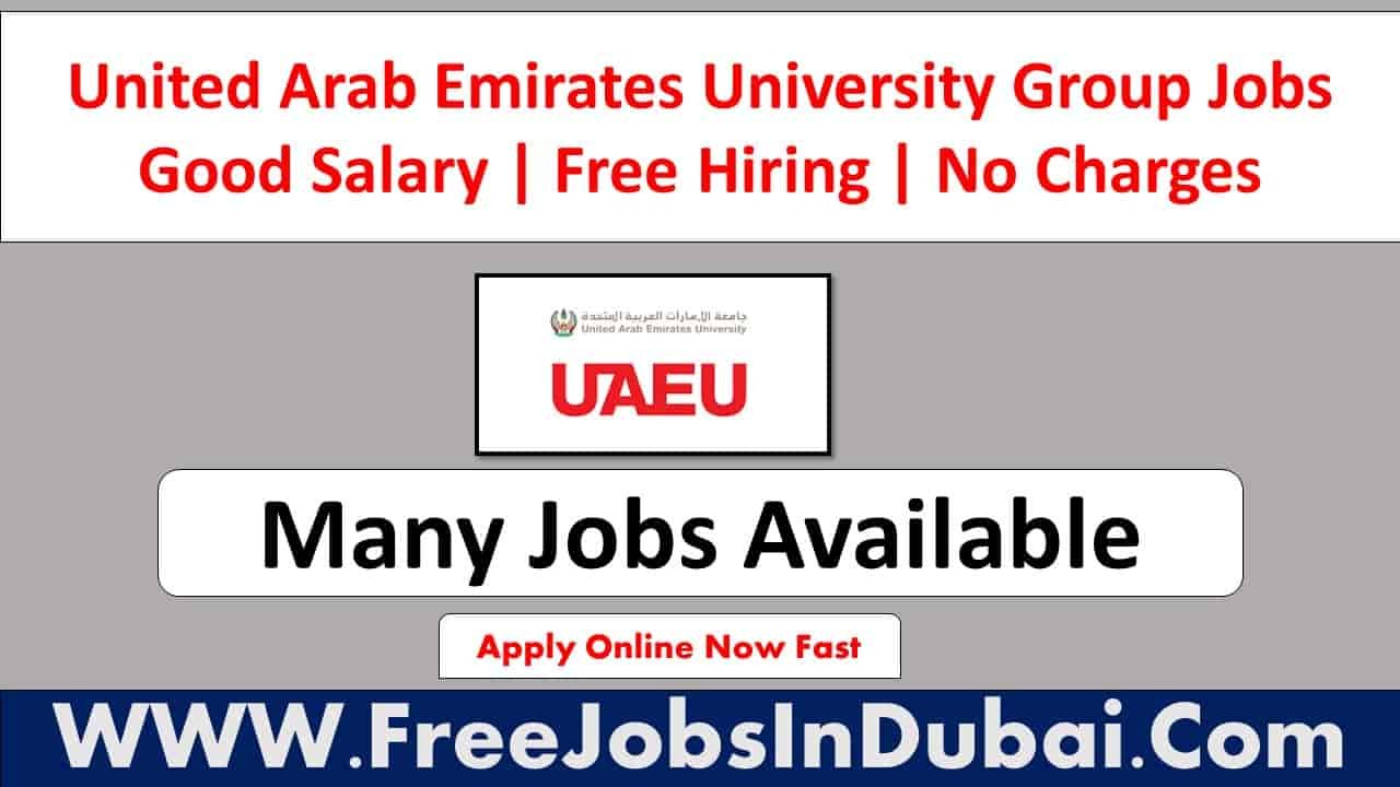 UAEU Careers Dubai Jobs