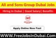 Ali and Sons Dubai Jobs