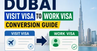 How to Convert a Dubai Visit Visa to a Work Visa in 2026